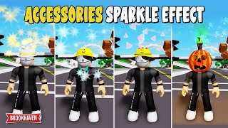 NEW 10 ACCESSORIES SPARKLE EFFECT Di Brookhaven IDCODES  Roblox Part 22 [upl. by Ainehs168]