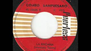 COMBO SAMPUESANO La Bacana PEERLESS [upl. by Eenal]