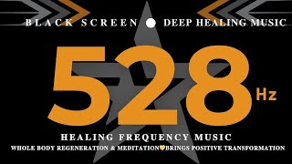 528 Hz HEALING FREQUENCY MUSIC💛 Whole Body Regeneration amp MEDITATION💛 Brings Positive Transformation [upl. by Annawal283]