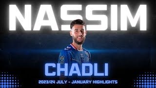 Nassim Chadli  quotThe Next Mahrezquot  July to January 202324 Highlights  Goals  Skills  Assists [upl. by Medeah]