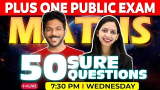 1 Maths Public Exam  50 Sure Questions  Plus One Exam Winner [upl. by Meeks]