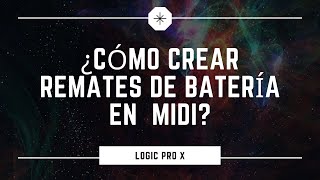 Cómo hacer remates de batería en Logic Pro X [upl. by Iznyl]