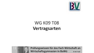 Vertragsarten Arbeitsvertrag Werkvertrag Pachtvertrag VBRW LBV Tradt WG K09 T08 [upl. by Olwen361]