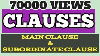 Main Clause and subordinate Clause  Independent and dependent Clauses  Clauses in English grammar [upl. by Kcirdderf]