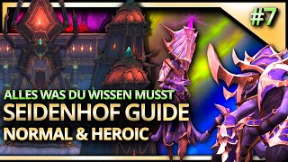 Seidenhof Guide Normal amp Heroic KOMPLETT  RAID Palast der Nerubar  The War Within [upl. by Lehmann]