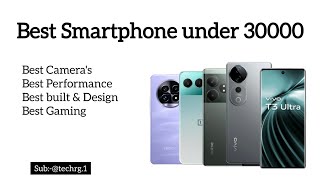 Best Smartphone under 30000 [upl. by Cerveny]