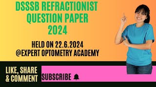 DSSSB Refractionist Question Paper 2024 optomerist exam  Previous Year Solved Paperoptometrists [upl. by Ellac692]