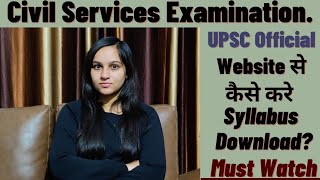 UPSC Official Website से कैसे करे Syllabus Download  Civil Services Examination [upl. by Madeline]