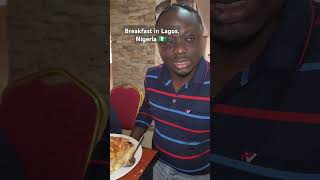 Breakfast in Lagos NigeriaInagbe Resorttravel food foodie couple couplegoals breakfast [upl. by Junna]