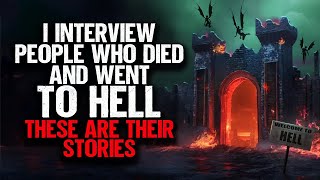 I interview people who Died and went to HELL These are their stories [upl. by Meredith]