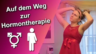 Auf dem Weg zur Hormontherapie Transfrau Transgender mtf SariTyler [upl. by Aicineohp]