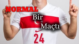 NORMAL BİR MAÇTl [upl. by Notsla]