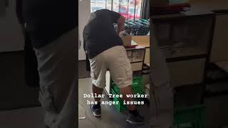 Dollar Tree worker spazz out [upl. by Trust]