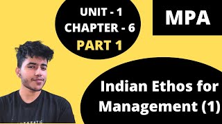 61 Indian Ethos for Management Principles  Holistic  MPA  1st Sem BCom Hons BBA BMS  DU [upl. by Us160]