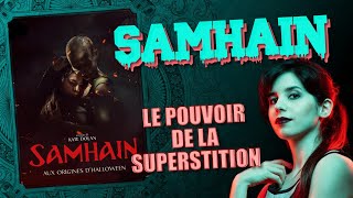 SAMHAIN  le pouvoir de la superstition [upl. by Flint]