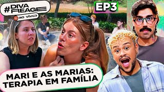 🔴AO VIVO DIVAREAGE MARI E AS MARIAS EP03 A TERAPIA VIROU UM CAOS  Diva Depressão [upl. by Thorlie]