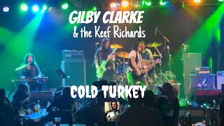 Gilby Clarke amp the Keef Richards perform Cold Turkey at the Coach House 090123 [upl. by Coulson]