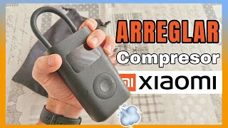 🟠 Desmontar y Arreglar COMPRESOR XIAOMI Pierde el aire [upl. by Nitsid]