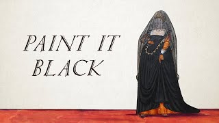 Paint it Black  The Rolling Stones Bardcore  Medieval Style Cover Also I made a Patreon [upl. by Stanwood]