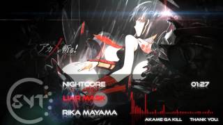 Nightcore Liar mask Full ver Akame ga kill OP2 Full Rika mayama [upl. by Esmaria]