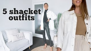 HOW TO STYLE A SHACKET  5 Outfit Ideas Styling a White Shacket aka a shirt jacket [upl. by Ephraim]