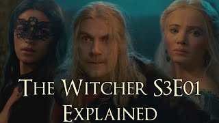 The Witcher S3E01 Explained The Witcher Season 3 Episode 1 Shaerrawedd Explained Witcher Season 3 [upl. by Ogir898]