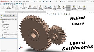 Helical Gears assembly design SolidWorksCAD with Mohsin [upl. by Ahsinert411]