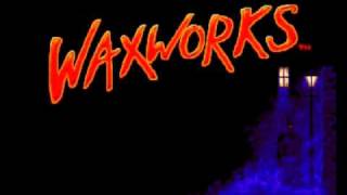 Waxworks  London Theme [upl. by Eilak416]