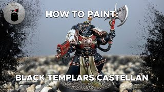 Contrast How to Paint Black Templars Castellan [upl. by Antonin204]