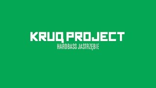 KruQ Project  Polski Hardbass [upl. by Hooke504]