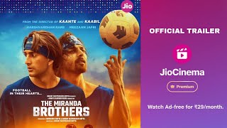 The Miranda Brothers  Official Trailer  Harshvardhan Rane Meezan Jafri  Oct 25  Jio Cinema [upl. by Teerpnam]