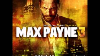 Pills  Max Payne 3 OST [upl. by Gretel]