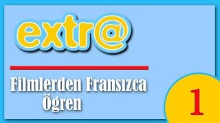 FİLMLERDEN FRANSIZCA ÖĞREN  extr french [upl. by Stuppy]