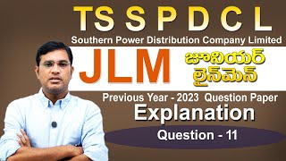 TS SPDCLJLMPrevious Year Question Paper  2023 Explanation Question No11 [upl. by Nadoj]