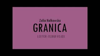 Zofia Nałkowska quotGranicaquot  rozdział 23  Oliwia Rojek [upl. by Hesky]