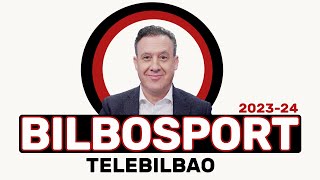 BILBOSPORT TELEBILBAO 4 JUNIO 2024 [upl. by Locin458]