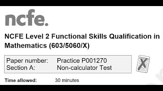 Functional Skills Maths L2 Practice P001270 NCFE Complete [upl. by Anirtak252]