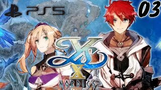 Ys X Nordics PS5 Walkthrough Part 03 No Commentary [upl. by Eirrok966]