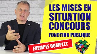 Mises en situation concours fonction publique avec EXEMPLE complet [upl. by Erialcyram]