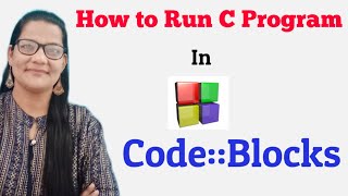 How to Run C Program in Code Blocks  Zeenat Hasan Academy [upl. by Llenej]