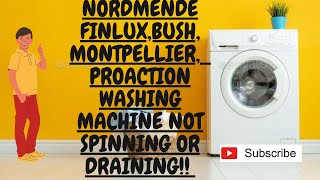 Nordmende Bush Finlux ProAction Montpellier Washing Machine not Spinning or Not Draining [upl. by Esinyt]