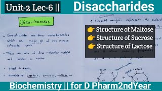 Disaccharide  Structure of Maltose  SucroseLactose  U2 l6 Biochemistry D Pharm1st Year [upl. by Annenn189]