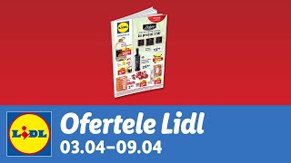 Ofertele saptamanii la Lidl • 03  09 Aprilie 2023 [upl. by Bickart794]