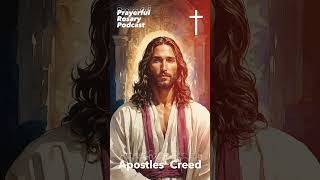 The Apostles Creed Profound Profession of Faith in One God rosarytoday catholicprayer [upl. by Htezzil]