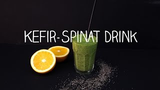 MILCHKEFIR REZEPT  Köstlicher Kefir Spinat Drink mit Chiasamen [upl. by Nahpos191]