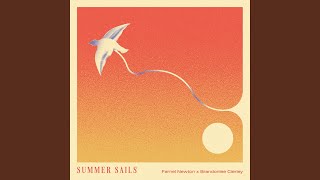 Summer Sails [upl. by Atal]