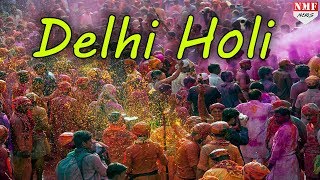 Delhi की Holi में देखने को मिलता है पूरे देश के होली का रंग [upl. by Sibelle]