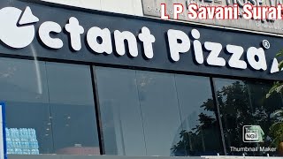 Octant pizza  L P Savani Road  Madhuvan circle  Adajan  Surat  Gujarat  Travel Mantra [upl. by Nur]