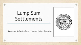 ICA Training  Lump Sum Settlements [upl. by Gati]