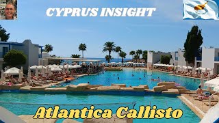 Atlantica Callisto Ayia Napa Cyprus  2024 FULL Tour Including Room [upl. by Ettenwad]